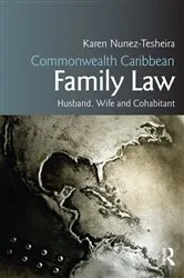 Book cover of Commonwealth Caribbean Family Law by Karen Tesheira