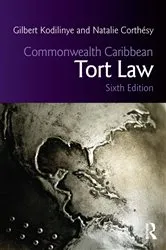 Book cover of Commonwealth Caribbean Tort Law (6th ed.) by Gilbert Kodilinye