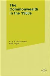 Book cover of Commonwealth in the 1980's by A.J.R. Groom