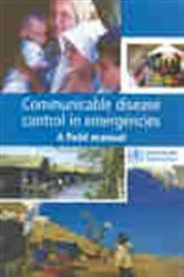 Book cover of Communicable disease control in emergencies by Maire A Connolly