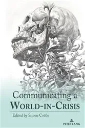 Book cover of Communicating a World-in-Crisis by Simon Cottle