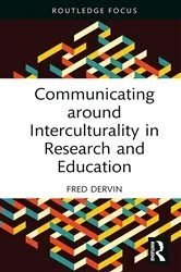 Book cover of Communicating around Interculturality in Research and Education by Unknown