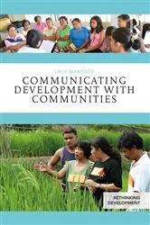 Book cover of Communicating Development with Communities by Linje Manyozo
