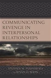 Book cover of Communicating Revenge in Interpersonal Relationships by Stephen M. Yoshimura