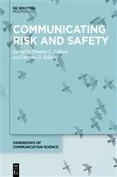 Book cover of Communicating Risk and Safety by Timothy L. Sellnow