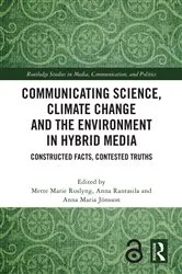 Book cover of Communicating Science, Climate Change and the Environment in Hybrid Media by Unknown