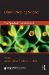 Book cover of Communicating Science by LeeAnn Kahlor