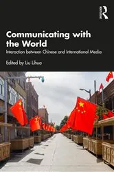 Book cover of Communicating with the World by Lihua Liu