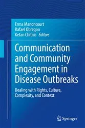 Book cover of Communication and Community Engagement in Disease Outbreaks by Erma Manoncourt