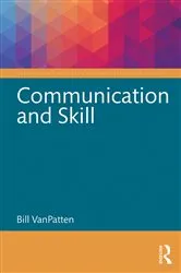 Book cover of Communication and Skill by Bill VanPatten