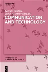 Book cover of Communication and Technology by Lorenzo Cantoni