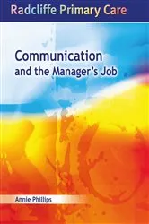 Book cover of Communication and the Manager's Job by Annie Phillips