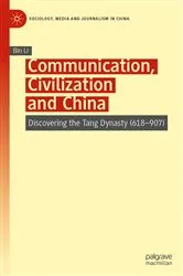 Book cover of Communication, Civilization and China by Bin Li