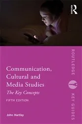 Book cover of Communication, Cultural and Media Studies (5th ed.) by Unknown