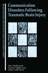 Book cover of Communication Disorders Following Traumatic Brain Injury by Skye McDonald