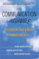 Book cover of Communication Highwire by Dianne Hofner Saphiere