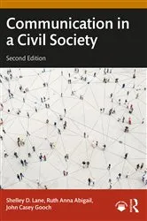 Book cover of Communication in a Civil Society (2nd ed.) by Shelley D. Lane