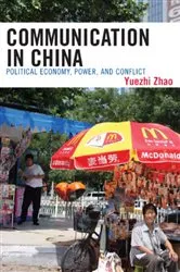 Book cover of Communication in China by Yuezhi Zhao