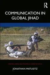 Book cover of Communication in Global Jihad by Jonathan Matusitz