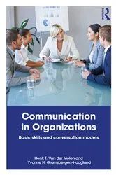 Book cover of Communication in Organizations (2nd ed.) by Henk T. Van der Molen