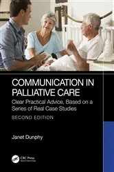 Book cover of Communication in Palliative Care (2nd ed.) by Unknown