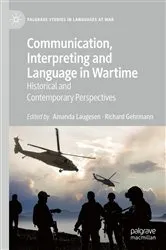 Book cover of Communication, Interpreting and Language in Wartime by Unknown