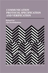 Book cover of Communication Protocol Specification and Verification by Richard Lai