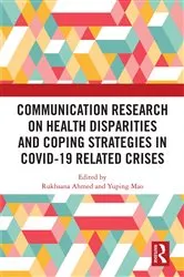 Book cover of Communication Research on Health Disparities and Coping Strategies in COVID-19 Related Crises by Rukhsana Ahmed