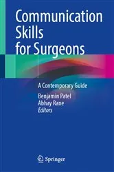 Book cover of Communication Skills for Surgeons by Benjamin Patel
