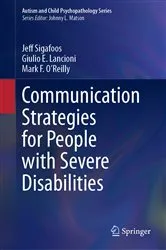 Book cover of Communication Strategies for People with Severe Disabilities by Jeff Sigafoos