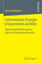 Book cover of Communication Strategies of Governments and NGOs by Manuel Adolphsen