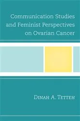 Book cover of Communication Studies and Feminist Perspectives on Ovarian Cancer by Unknown