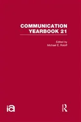 Book cover of Communication Yearbook 21 by Michael Roloff