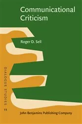 Book cover of Communicational Criticism by Roger D. Sell