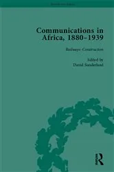 Book cover of Communications in Africa, 1880–1939, Volume 2 by David Sunderland