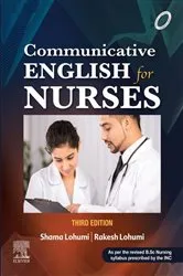 Book cover of Communicative English for Nurses , 3rd Edition - E-Book (3rd ed.) by Shama Lohumi