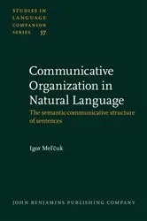 Book cover of Communicative Organization in Natural Language by Igor Mel’čuk