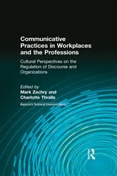 Book cover of Communicative Practices in Workplaces and the Professions by Mark Zachry