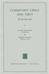 Book cover of Communist China and Tibet by George Ginsburgs
