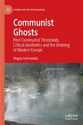 Book cover of Communist Ghosts by Magda Schmukalla