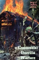 Book cover of Communist Guerilla Warfare by Brig. C. Aubrey Dixon