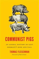 Book cover of Communist Pigs by Thomas Fleischman