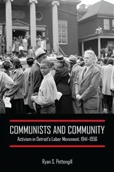 Book cover of Communists and Community by Ryan S. Pettengill