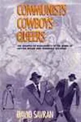 Book cover of Communists, Cowboys, and Queers by David Savran