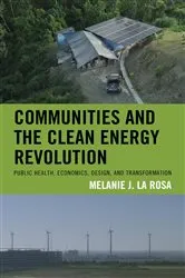 Book cover of Communities and the Clean Energy Revolution by Melanie J. La Rosa