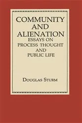Book cover of Community and Alienation by Douglas Sturm