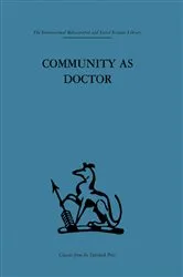 Book cover of Community as Doctor by Robert N. Rapoport