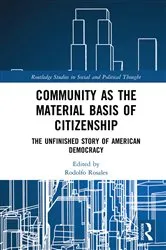 Book cover of Community as the Material Basis of Citizenship by Rodolfo Rosales