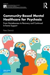 Book cover of Community-Based Mental Healthcare for Psychosis by Peter Dierinck
