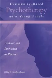 Book cover of Community-Based Psychotherapy with Young People by Geoffrey Baruch